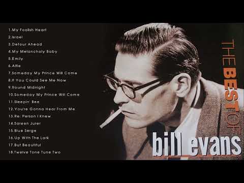 THE BEST OF BILL EVANS FULL ALBUM