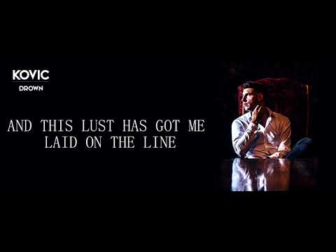 Kovic - Drown (Lyrics) ♫