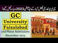 GC University Faisalabad Admissions 2023 (2nd Phase) :: GCUF Admissions 2023 Details ::