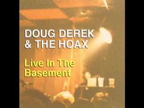 Doug Derek And The Hoax - She's Just A Fantasy ( John Tapes)