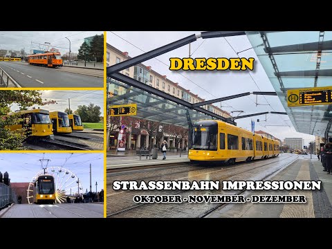 Straßenbahn Dresden | Straßenbahn Impressionen - Oktober - Dezember 2025
