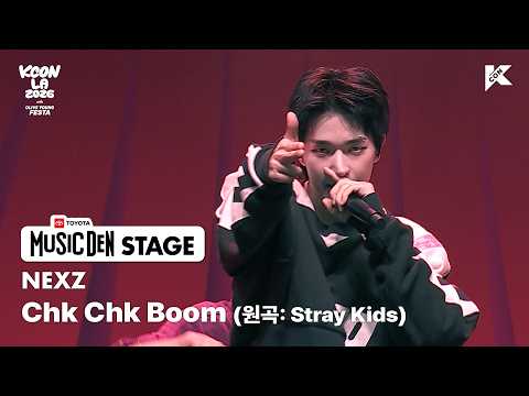 NEXZ - Chk Chk Boom (원곡: Stray Kids) | TOYOTA MUSIC DEN STAGE | KCON LA 2026
