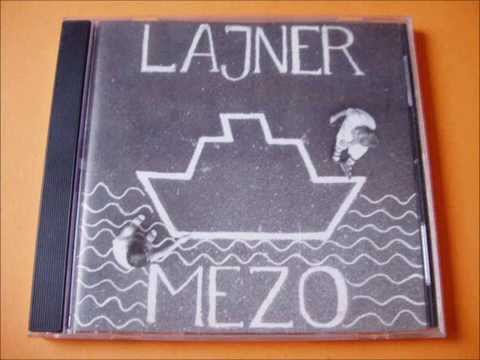 04. Lajner - Lajner płynie (Mezo, 2000)