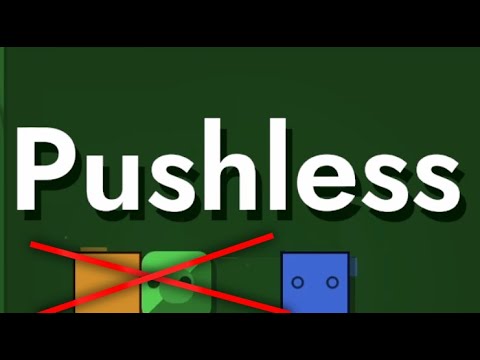 Patrick's Parabox: Custom World - Pushless