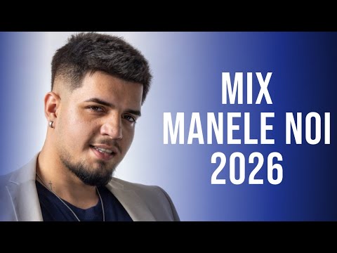 Mix Manele Noi 2026 🔝 Colaj Muzica Noua Manele 2026 🔝 Top Manele 2026 Cele Mai Noi