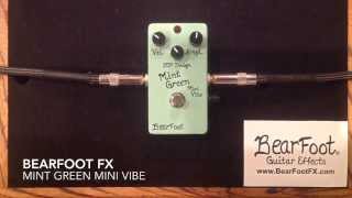 Bearfoot fx Mint Green Mini Vibe