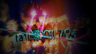 ta1LSD0ll 74% [Next Hardest] | Geometry Dash 2.2