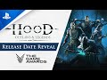Hood: Outlaws & Legends | The Game Awards 2020: Release Date Reveal Trailer | PS5, PS4