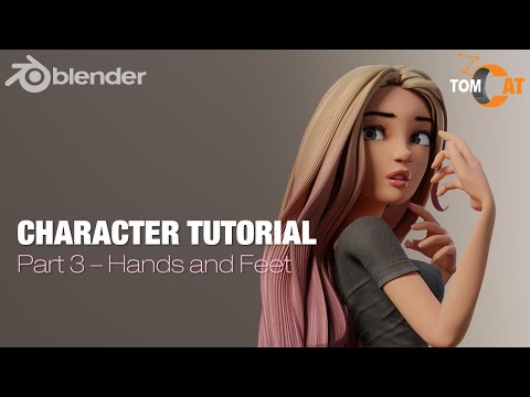 Blender Complete Character Tutorial - Part3 - Hands and Feet