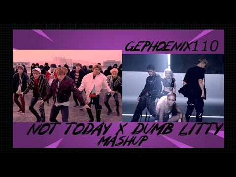 BTS/K.A.R.D - Dumb Litty/Not Today mashup