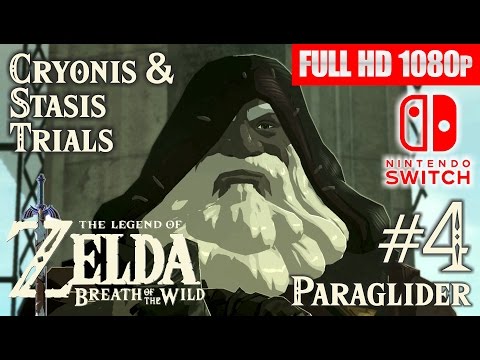 The Legend of Zelda: Breath of the Wild walkthrough 4 Switch 1080p -Cryonis Stasis Trial -Paraglider