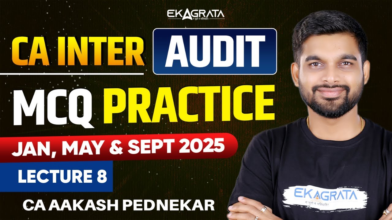 CA Inter 2025 Audit MCQs | Audit Revision Practice | CA Inter 2025 Audit MCQs Revision | L8