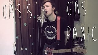 Oasis - Gas Panic cover (studio)