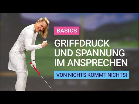 Basic: Griffdruck und Spannung im Ansprechen  - Von nichts kommt nichts