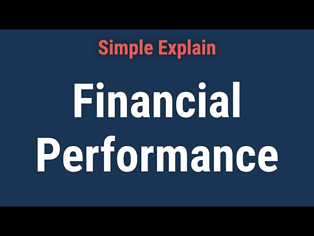 Understanding Financial Performance: A Comprehensive Guide | Galaxy.ai