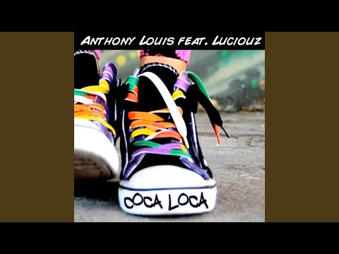 Coca Loca (Radio Edit)