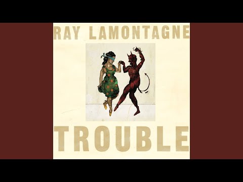 All the Wild Horses - Ray LaMontagne