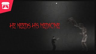 He Needs His Medicine - A Silent Hill-inspired psychological horror game with multiple endings!