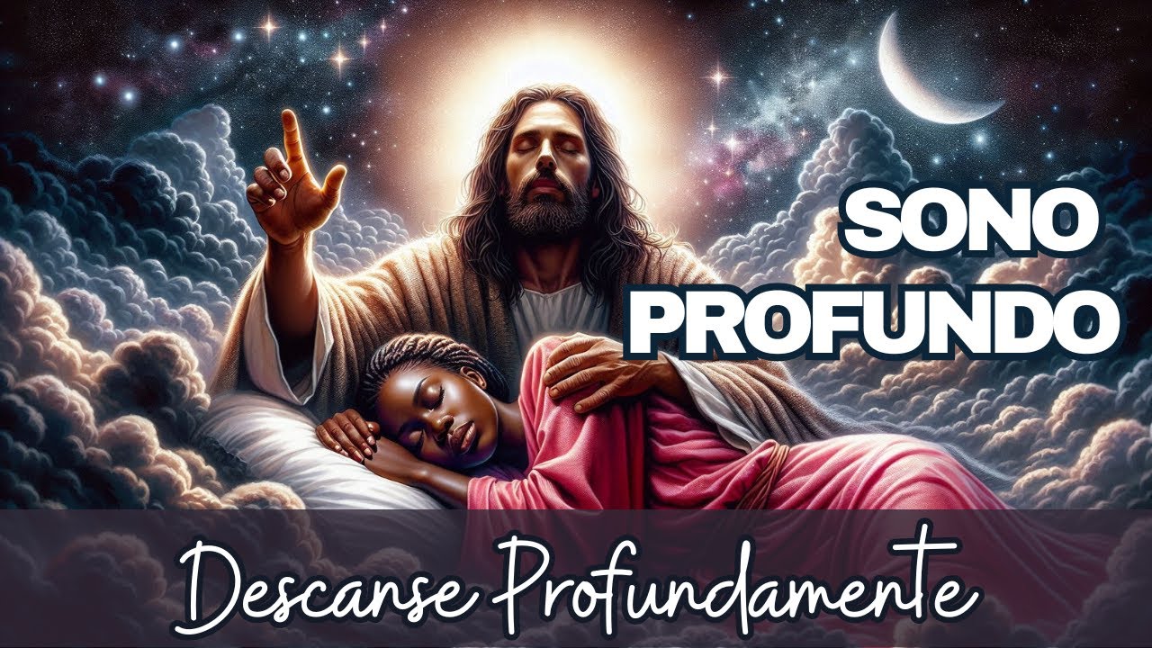 ORAÇÃO para DORMIR BEM e ter um SONO PROFUNDO | Tenha O SONO DOS JUSTOS (PARA OUVIR TODOS OS DIAS)