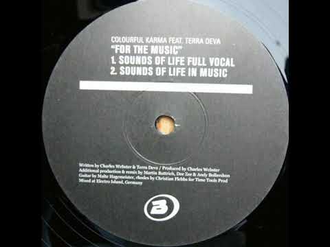 Colourful Karma feat. Terra Deva - For The Music (Sounds of Life Mix)