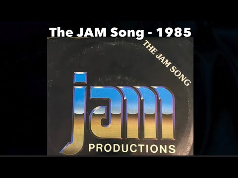 The JAM Song - JAM Creative Productions - 1985