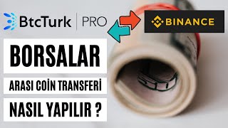 Btctürkten Coin Transferi İşlemi Nasıl Yapılır ? Borsalar Arası Coin T
