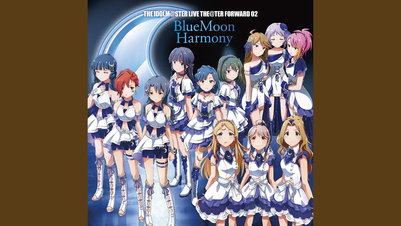 【プリムラ】ウィルゴ -永吉昴・七尾百合子・最上静香（アルバム『THE IDOLM@STER LIVE THE@TER FORWARD 02 BlueMoon Harmony』収録）