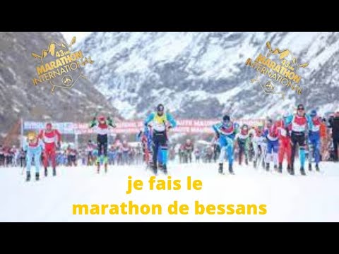 je fais le marathon de Bessans ( les 50ans )