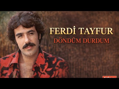 Ferdi Tayfur - Döndüm Durdum (Al Cover)