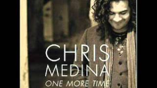 chris medina - one more time
