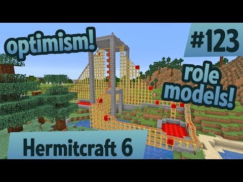 Role models and optimism's time and place — Hermitcraft 6 ep 123