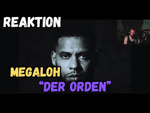 MEGALOH - "Der Orden" REAKTION