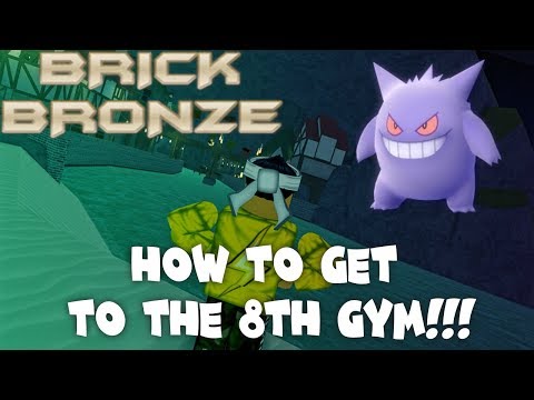 How To Find The 8th Gym | Pokemon Brick Bronze - Beta