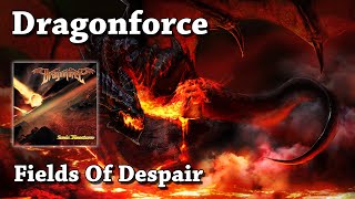 Fields Of Despair - Dragonforce (HQ)