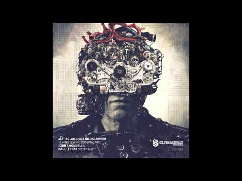Matias Larrosa & Nico Sparvieri - Tuning Beyond (Paul Lennar Deeper Mix)
