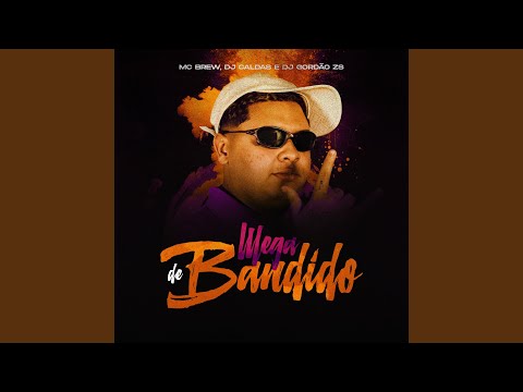 Mega De Bandido