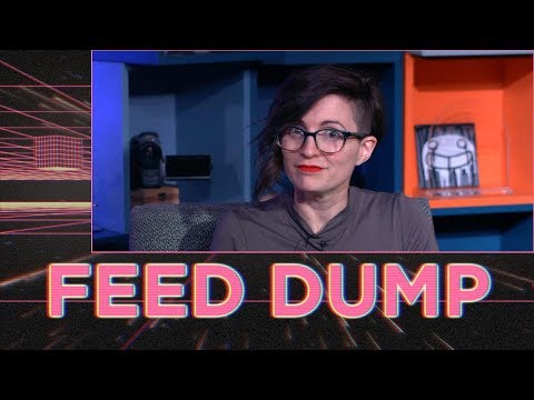 Feed Dump 330 - Worst at Pranks