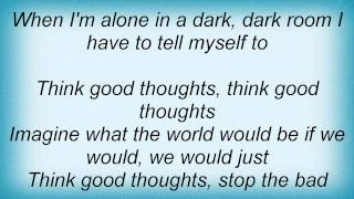 Colbie Caillat - Think Good Thoughts Lyrics