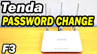 Tenda F3 Router Wi-Fi Password Change and Wi-Fi Name Change