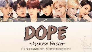 Download lagu BTS (방탄소년단) - DOPE  ~Japanese Version~ (Lirik Terjemahan Indonesia) mp3