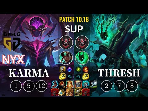 GEN Nyx Karma vs Thresh Sup - KR Patch 10.18