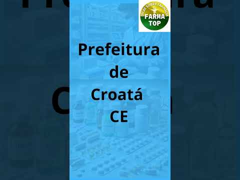 Concurso Prefeitura de Croatá - CE - Farmacêutico