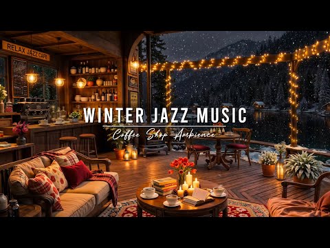 Peaceful Winter Ambience ⛄ Cozy Coffee Shop with Smooth Jazz Instrumental Music & Snowfall for Work