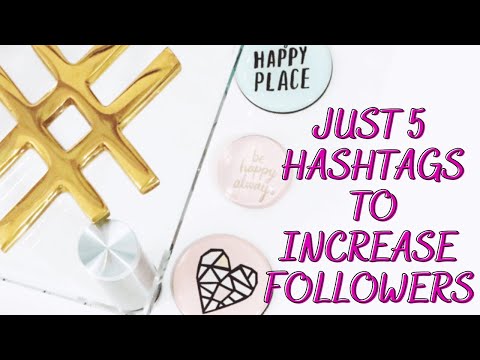 Just 5 Hashtags to Increase followers 2021 ✨