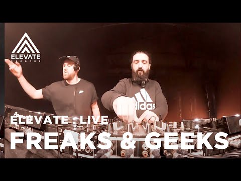 ELEVATE:LIVE - FREAKS & GEEKS
