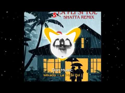 Mikado - La Pli Si Tol Remix Shatta (Bass Boosted)
