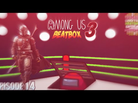 Among Us Beatbox Solo 3 - Luigi Fan Beatbox Battles