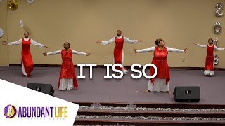 ALCC Anointed Praise Dance Ministry | &quot;It Is So&quot; William McDowell