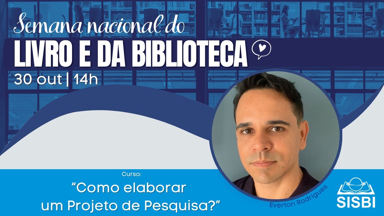 Como elaborar seu projeto de pesquisa - Everton Rodrigues (BS-EMUFRN)