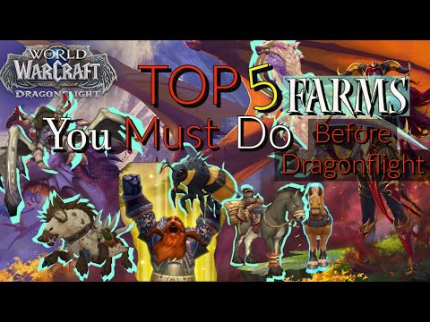 TOP 5 Farms You MUST Do BEFORE It's Too LATE! Make GOLD in Dragonflight PRE-PATCH